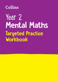 Year 2 Mental Maths Targeted Practice Workbook : Ideal for Use at Home - Collins KS1