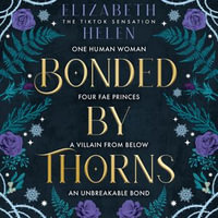 Bonded by Thorns : The viral TikTok sensation (Beasts of the Briar, Book 1) - Laurent Darnell