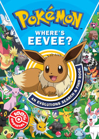 Pokemon Where's Eevee? An Evolutions Search And Find Book : Pokemon - Pokemon