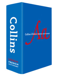 Collins Robert French Dictionary Complete and Unabridged edition with slipcase : For Advanced Learners and Professionals - Collins Dictionaries