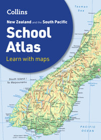 Collins New Zealand And The South Pacific School Atlas [5th Ed] - Collins Maps