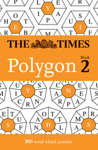 Polygon Book 2 : 300 word wheel puzzles - The Times Mind Games