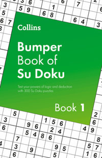 Collins Bumper Book of Su Doku book 1 : 300 Su Doku Puzzles - Collins Puzzles