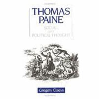 Thomas Paine : Social and Political Thought - Gregory Claeys