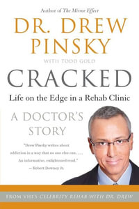 Cracked : Putting Broken Lives Together Again - Drew Dr. Pinsky