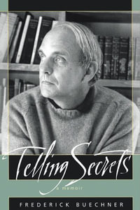 Telling Secrets - Frederick Buechner