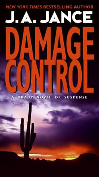 Damage Control : Joanna Brady Mysteries - J. A. Jance