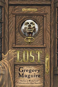 Lost - Gregory Maguire