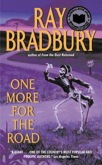 One More for the Road - Ray Bradbury