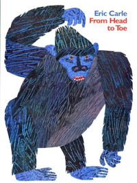 From Head To Toe : Big Book Edition (Paperback) - Eric Carle