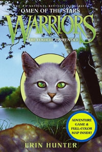 The Fourth Apprentice : Warriors: Omen of the Stars Series : Book 1 - Erin Hunter