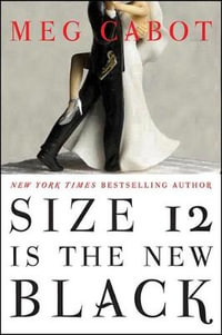 The Bride wore Size 12 : A Heather Wells Mystery : Book 5 - Meg Cabot