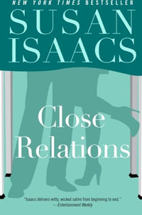 Close Relations - Susan Isaacs