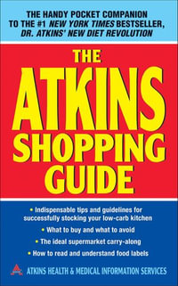 The Atkins Shopping Guide - Atkins Medical