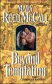 Beyond Temptation : The Templar Knights - Mary Reed McCall
