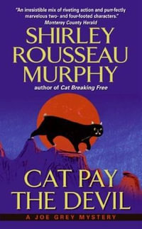 Cat Pay the Devil : A Joe Grey Mystery - Shirley Rousseau Murphy