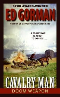 Cavalry Man : Doom Weapon - Ed Gorman