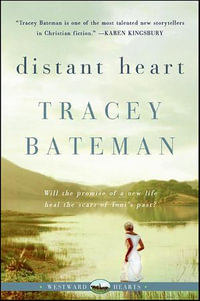 Distant Heart - Tracey Bateman