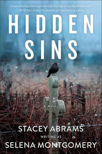 Hidden Sins : A Novel - Selena Montgomery