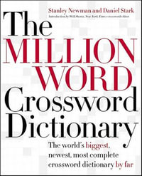 The Million Word Crossword Dictionary - Stanley Newman