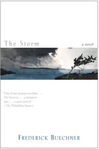 The Storm : A Novel - Frederick Buechner