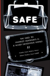 SAFE : Science and Technology in the Age of Ter - Martha Baer