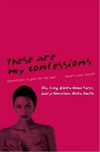 These Are My Confessions - Joy King
