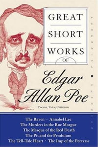 Great Short Works of Edgar Allan Poe : Poems Tales Criticism - Edgar Allan Poe