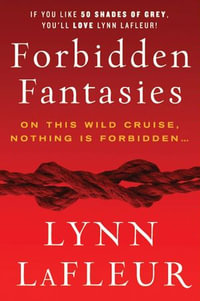 Forbidden Fantasies - Lynn LaFleur
