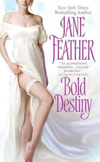 Bold Destiny - Jane Feather