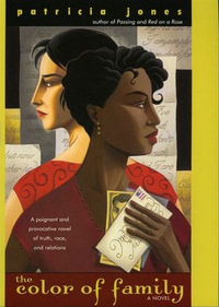 The Color of Family : A Novel - Patricia Jones