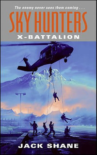 Sky Hunters : X-Battalion - Jack Shane