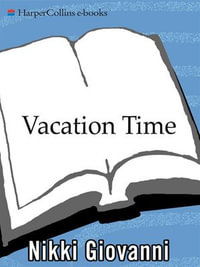Vacation Time - Nikki Giovanni