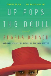 Up Pops the Devil : A Novel - Angela Benson