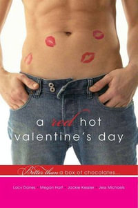 A Red Hot Valentine's Day - Jess Michaels