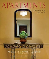 Apartments : Defining Style - Mariette Himes Gomez