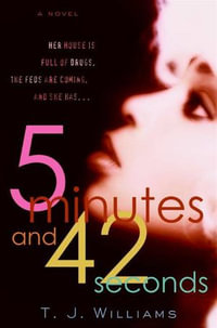 5 Minutes and 42 Seconds - Timothy Williams