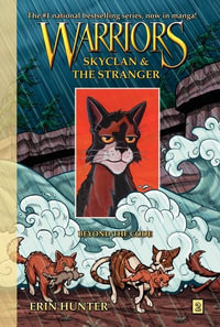 Beyond the Code : Warriors: SkyClan and the Stranger : Book 2 - Erin Hunter