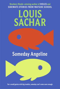 Someday Angeline - Louis Sachar