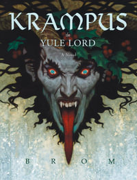 Krampus : The Yule Lord - Brom