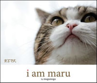 I Am Maru - mugumogu
