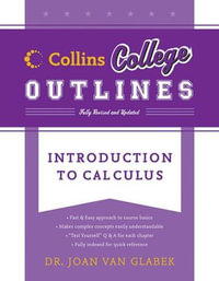 Introduction to Calculus : Collins College Outlines - Joan Van Glabek