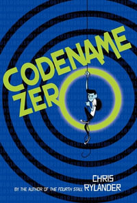 Codename Zero : Codename Conspiracy - Chris Rylander