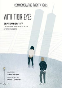 With Their Eyes : September 11th - Annie Thoms