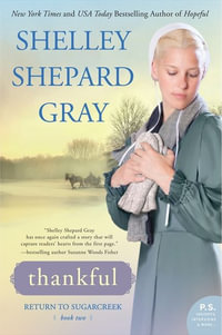 Thankful : Return to Sugarcreek, Book Two - Shelley Shepard Gray