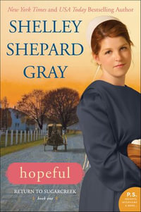 Hopeful : Return to Sugarcreek, Book One - Shelley Shepard Gray