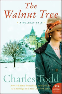 The Walnut Tree : A Holiday Tale - Charles Todd