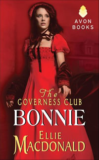 The Governess Club : Bonnie - Ellie Macdonald