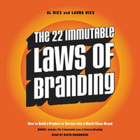 The 22 Immutable Laws of Branding - Al Ries