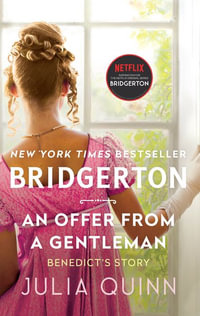 An Offer from a Gentleman : Bridgerton: Book 3 - Julia Quinn